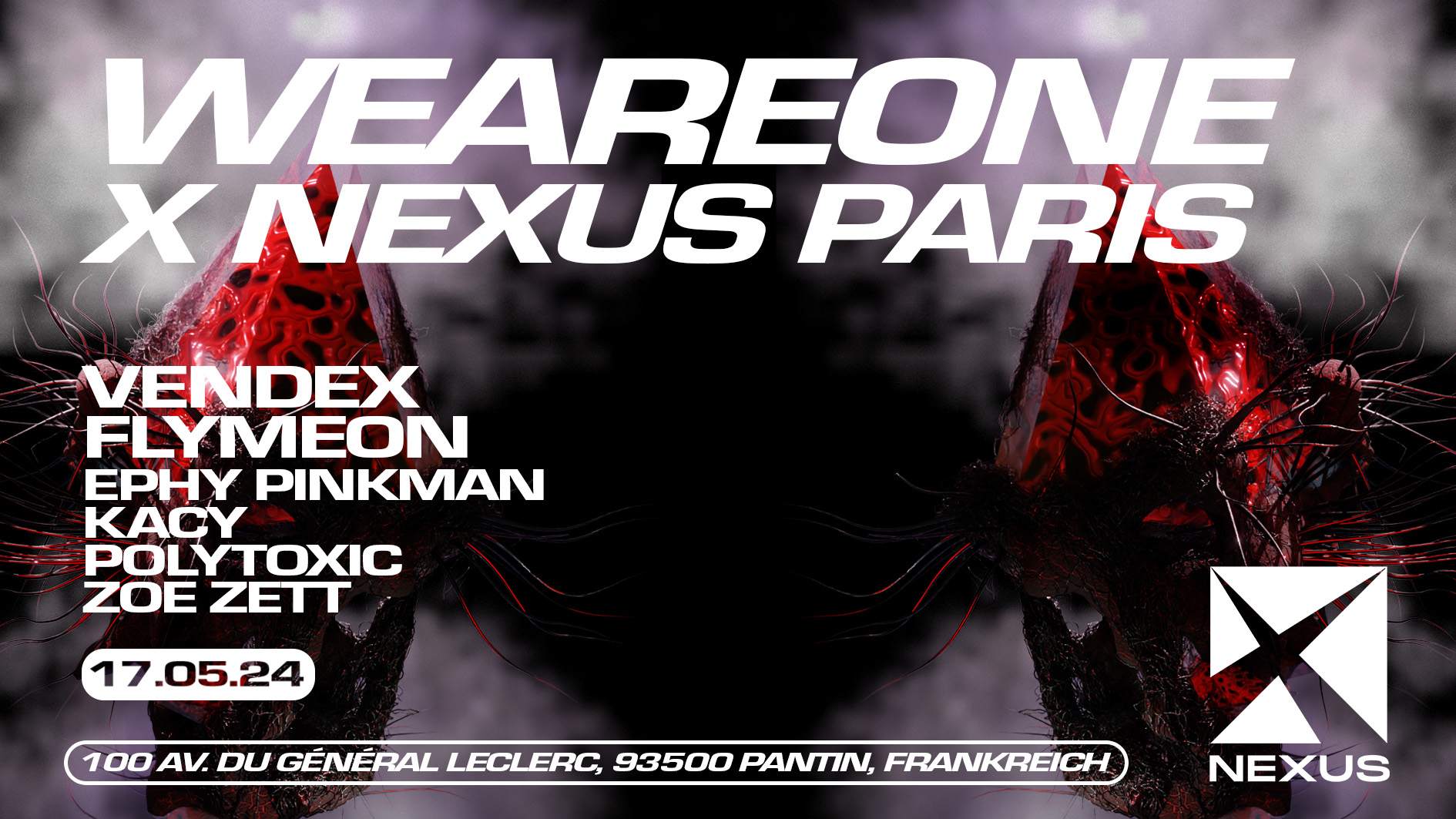 WE ARE ONE x Nexus with Vendex, Flymeon and many more - フライヤー表