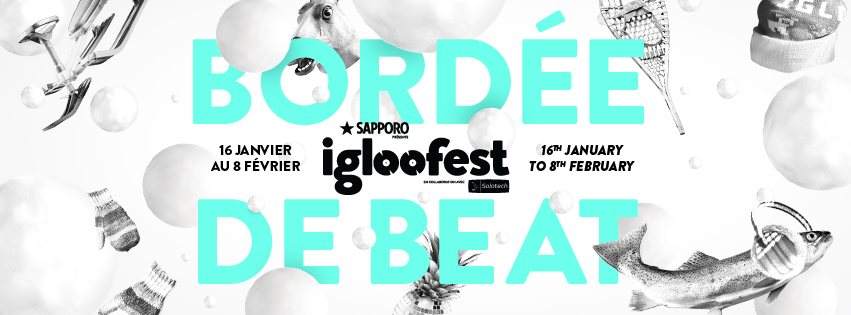 Igloofest - Totally Enormous Extinct Dinosaur, Pete Tong & More - Página frontal