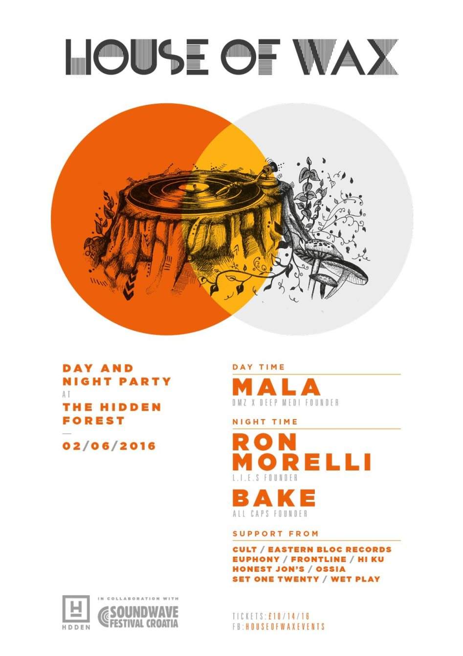 House of Wax Day & Night Party with Mala, Ron Morelli, Bake & More - Página trasera