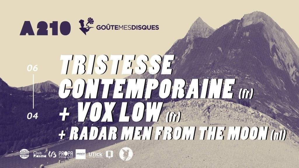 Tristesse Contemporaine, Vox Low & Radar Men From The Moon - フライヤー表