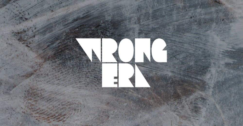 Wrong Era - フライヤー表