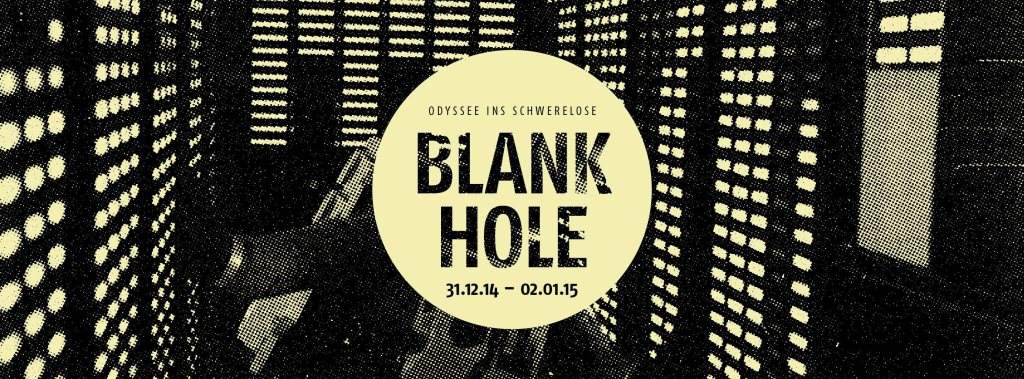Blank Hole - Odyssee Ins Schwerelose Day 1 - Página frontal