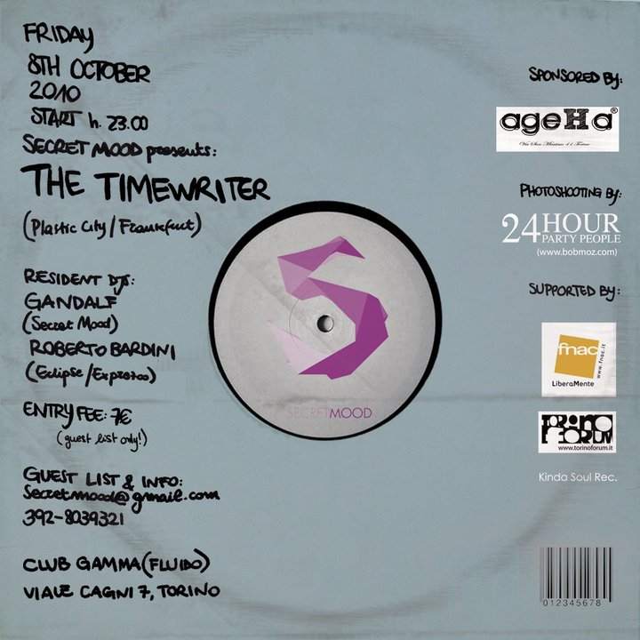 Secret Mood #004 feat The Timewriter at Gamma, Turin