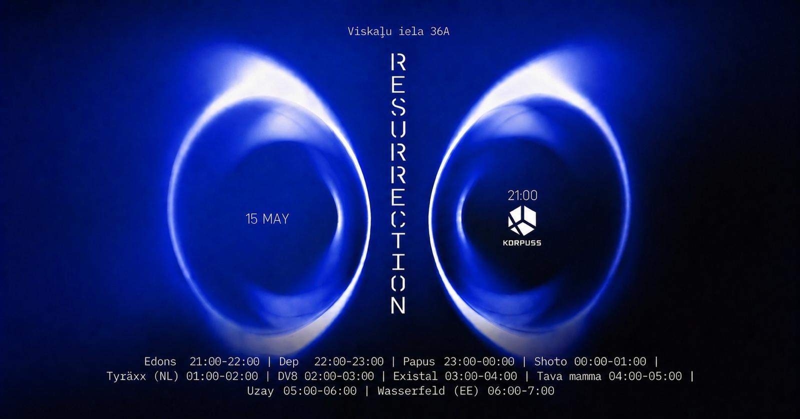 Resurrection Rave VOL 1 at Korpuss, Riga