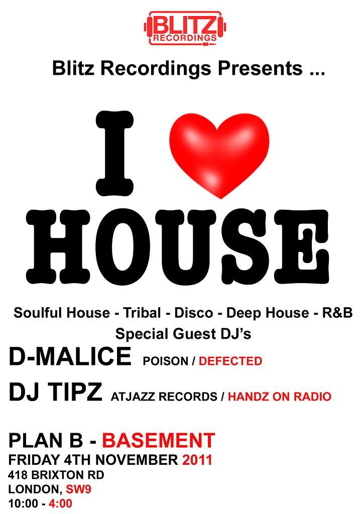 I Love House with Guest Dj's Dj Tipz & D-Malice - Página frontal