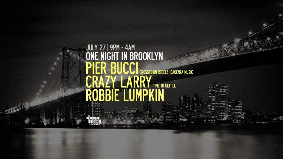 One Night in Brooklyn with Pier Bucci / Crazy Larry - フライヤー表