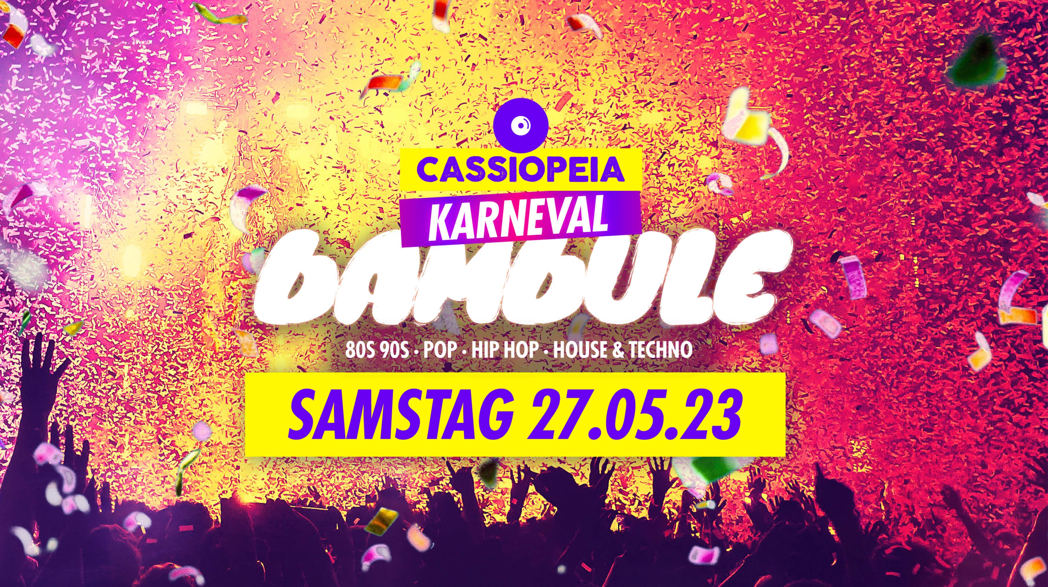 Karneval Bambule (House & Techno, Hip Hop, 80s 90s & Pop) - フライヤー表