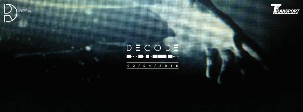 Decode: Cassegrain & Tin Man, Iori & Abstract Division - フライヤー表