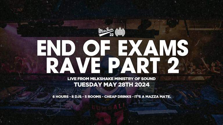 Milkshake, Ministry Of Sound: The End Of Exams Rave 2024 - PART 2 - Página trasera
