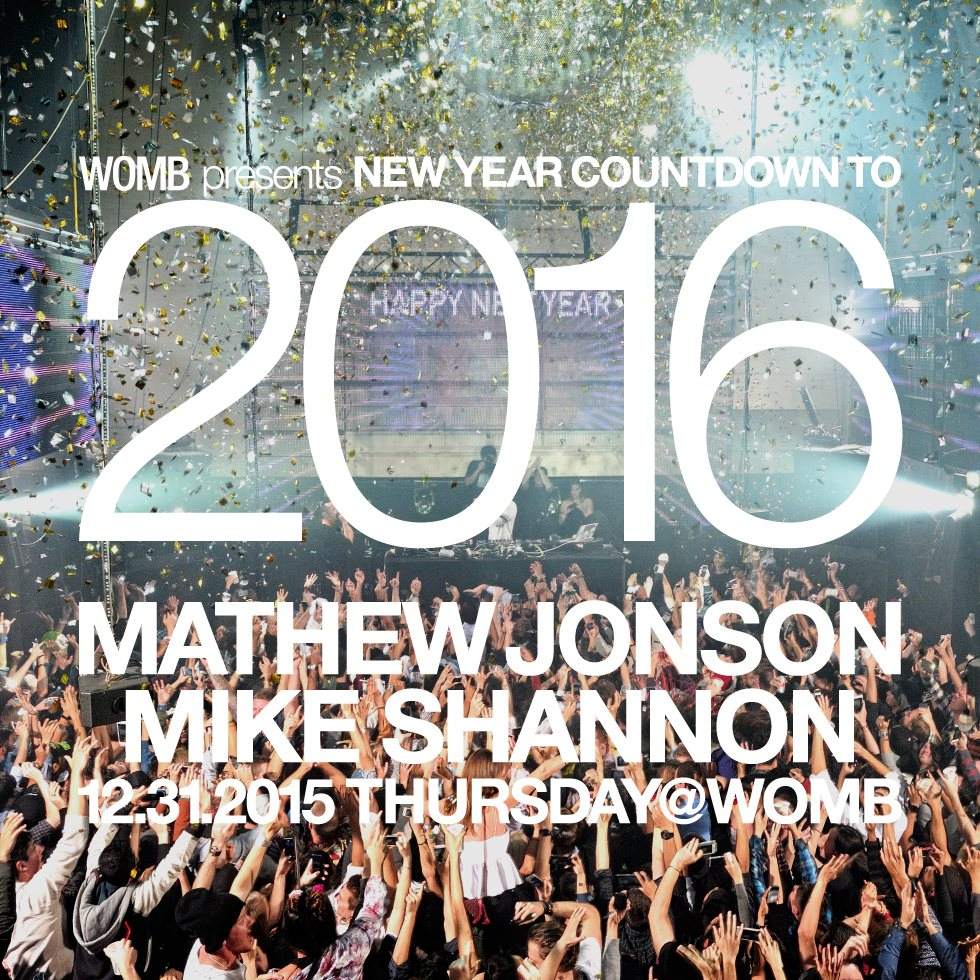Womb presents New Year Countdown to 2016 - フライヤー表