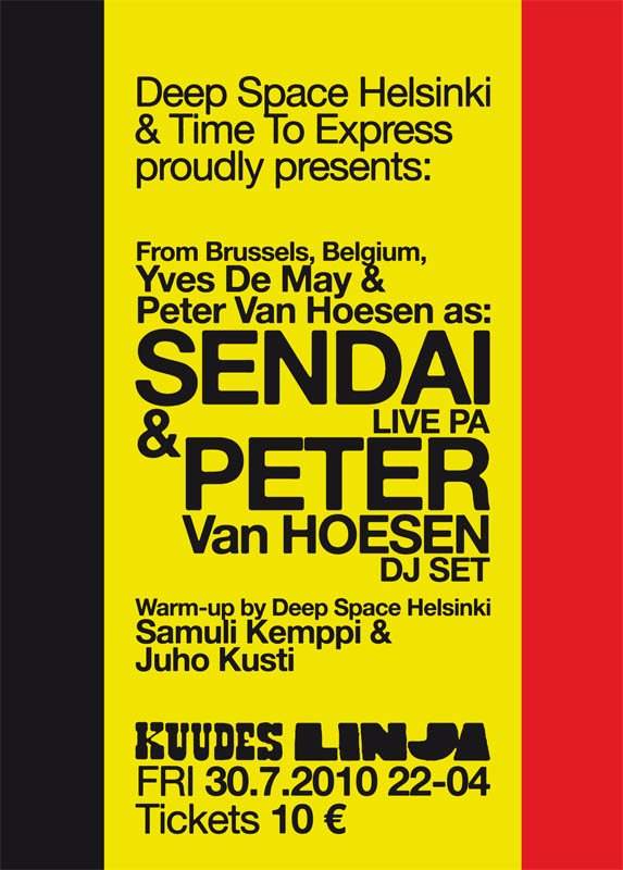Dsh & T2x presents: Sendai Live Pa & Dj Peter Van Hoesen - フライヤー表