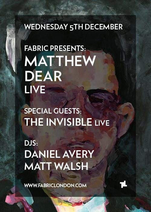 Fabric presents Matthew Dear European Live Band Tour - Página frontal