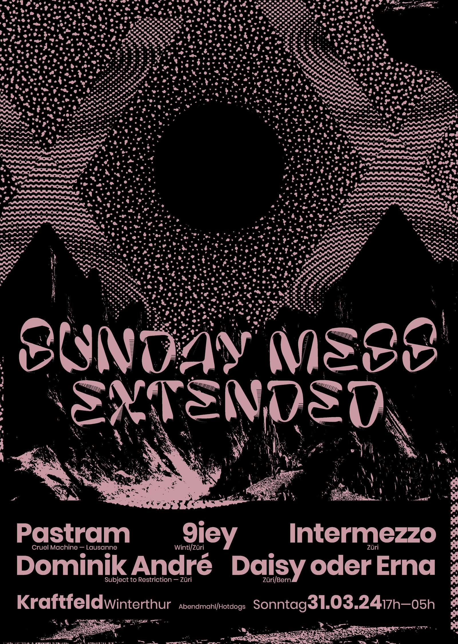 SUNDAY MESS EXTENDED - フライヤー表
