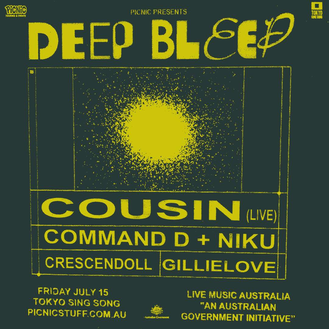 Deep Bleep - Cousin (live), Command D + Niku, Crescendoll, gillielove - フライヤー表