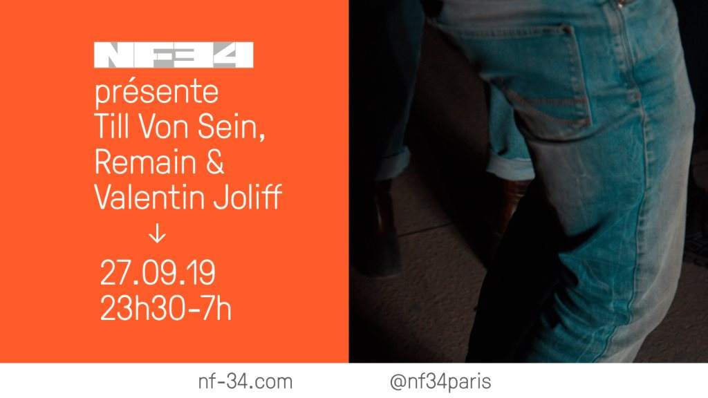 NF-34 Présente Till Von Sein, Remain & Valentin Joliff - フライヤー表