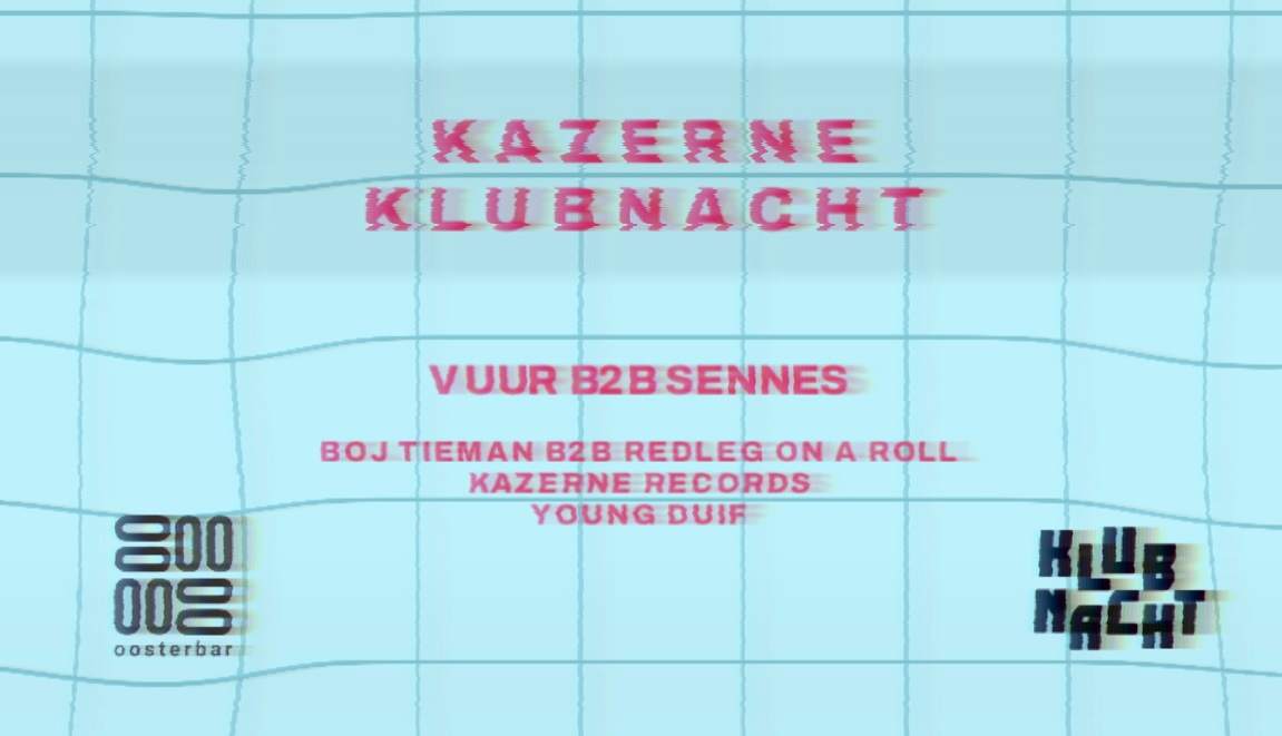 Kazerne Klubnacht - フライヤー表
