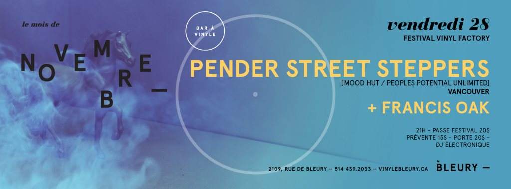 Vinyle Factory presents Pender Street Steppers - フライヤー表