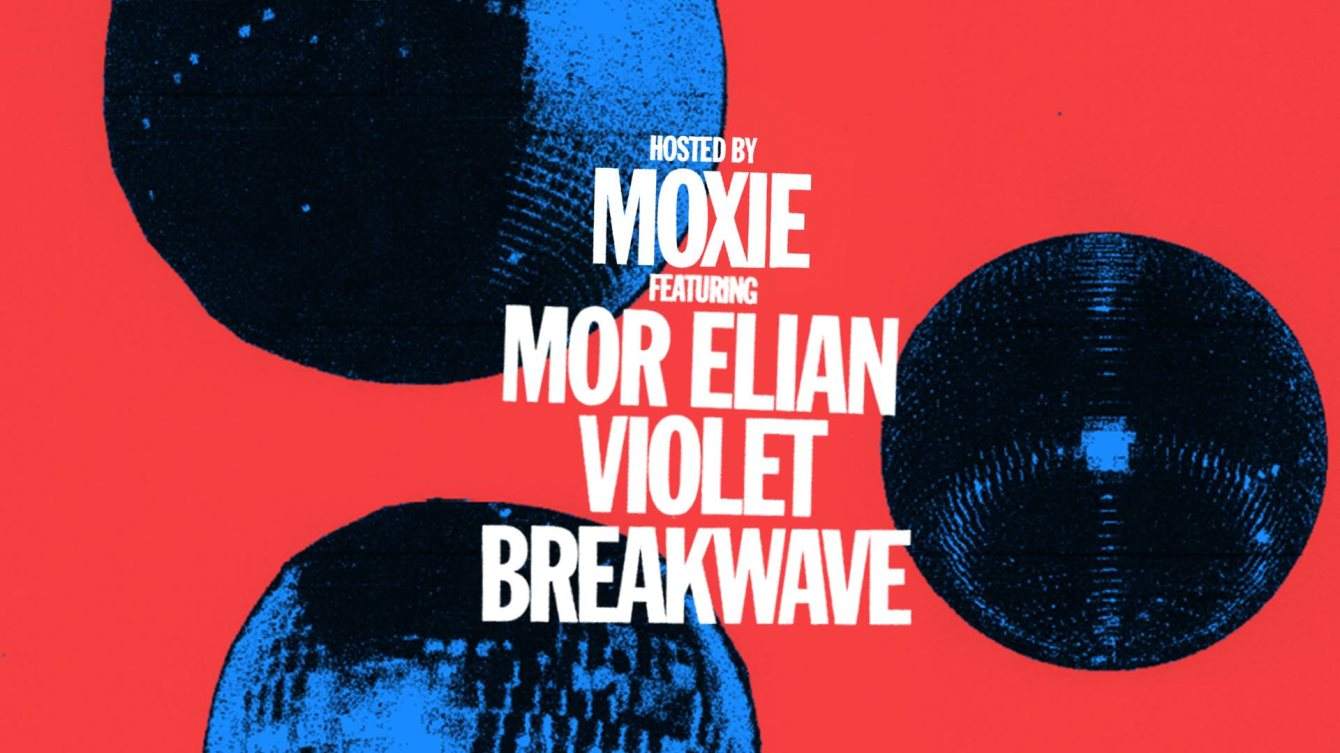 Moxie Pres. On Loop with Mor Elian, Violet & Breakwave - Página frontal