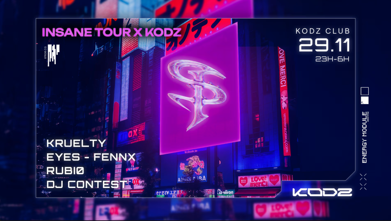INSANE TOUR X Kodz: KRUELTY, EYES, FennX, RUBIØ & MORE at Kodz, Lille