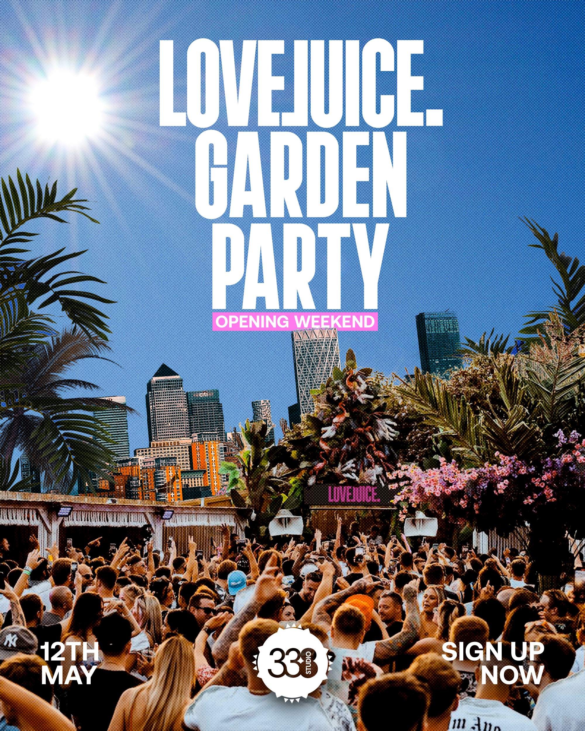 LoveJuice Garden Opening Party (25 Degrees Sun) - Página frontal