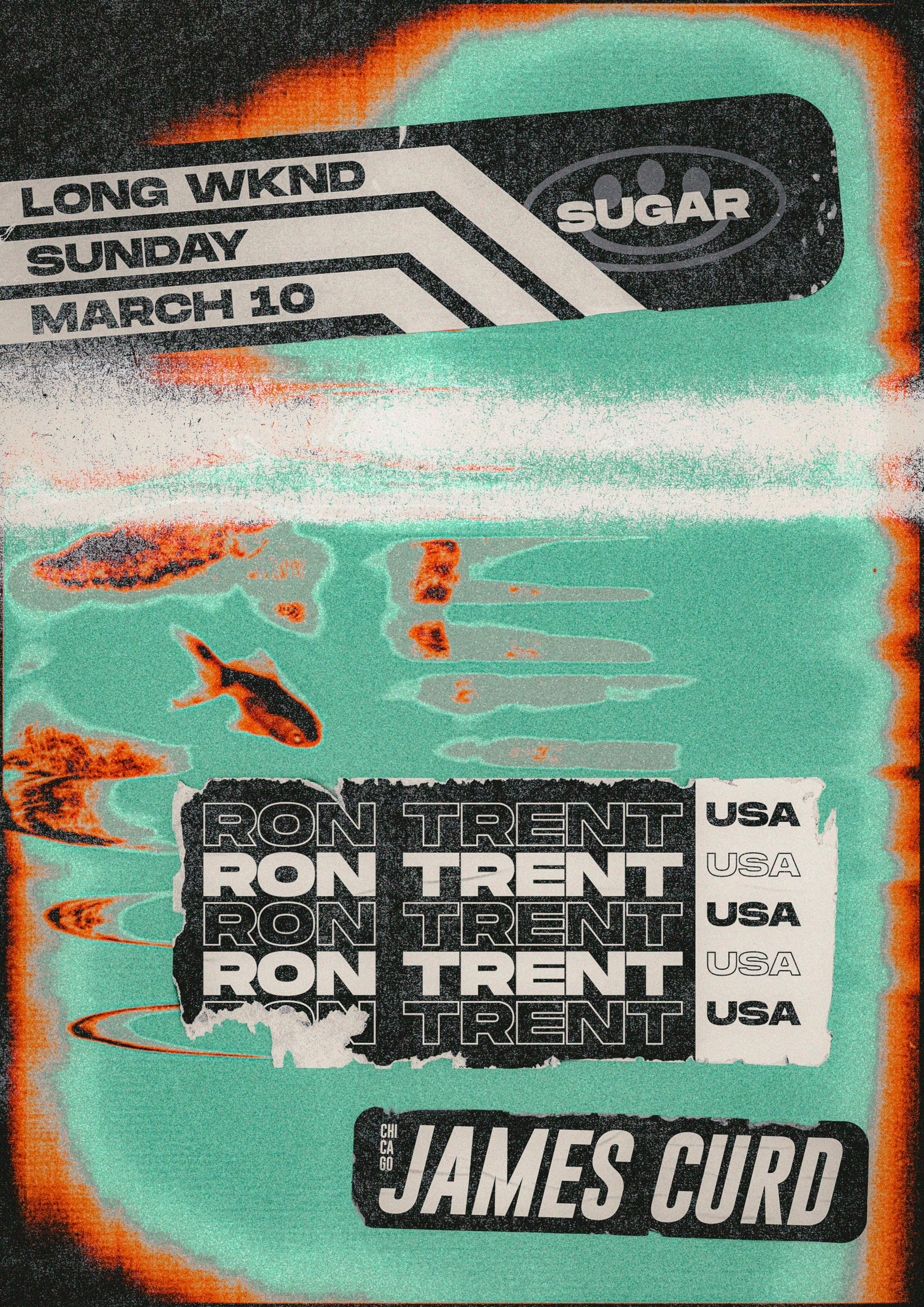 Sugar: Ron Trent (USA) - フライヤー表