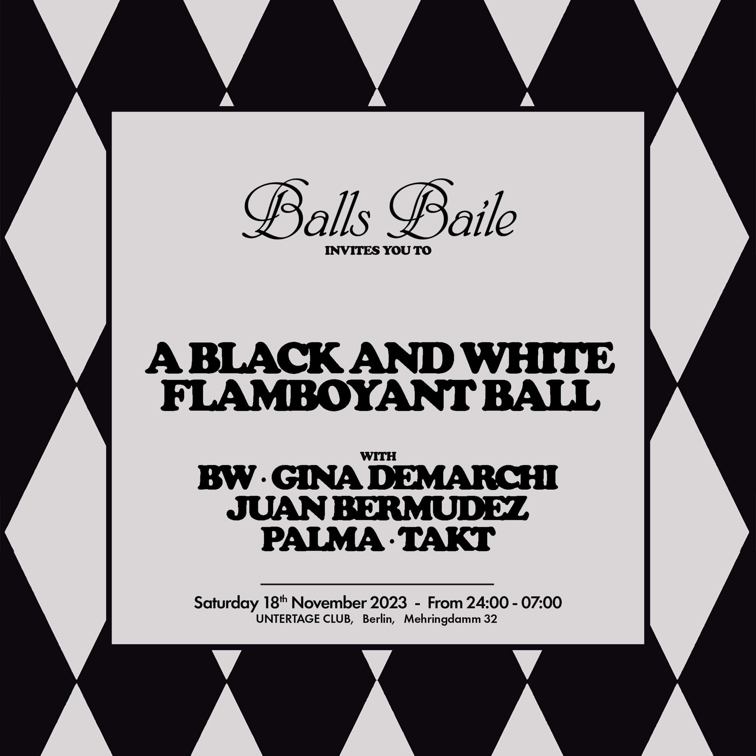 Balls Baile pres. A Black and White Flamboyant Ball [The Last Baile] - Página trasera