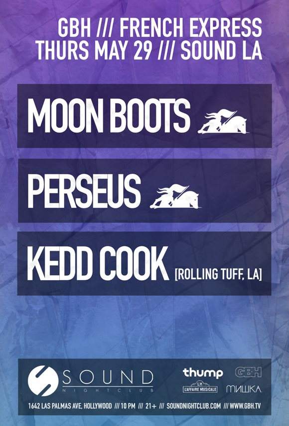 GBH, L'affaire Musicale & Sound presents Moon Boots, Perseus & Kedd Cook - Página frontal