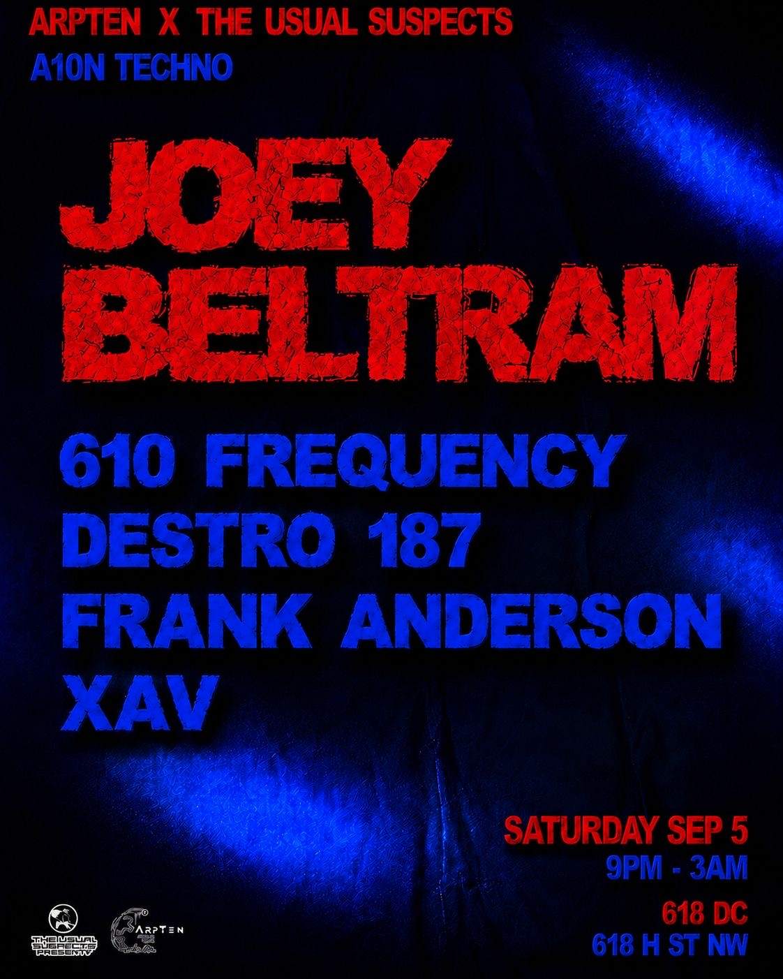 A10N TECHNO X USUAL SUSPECTS: Joey Beltram at 618 DC, Washington DC