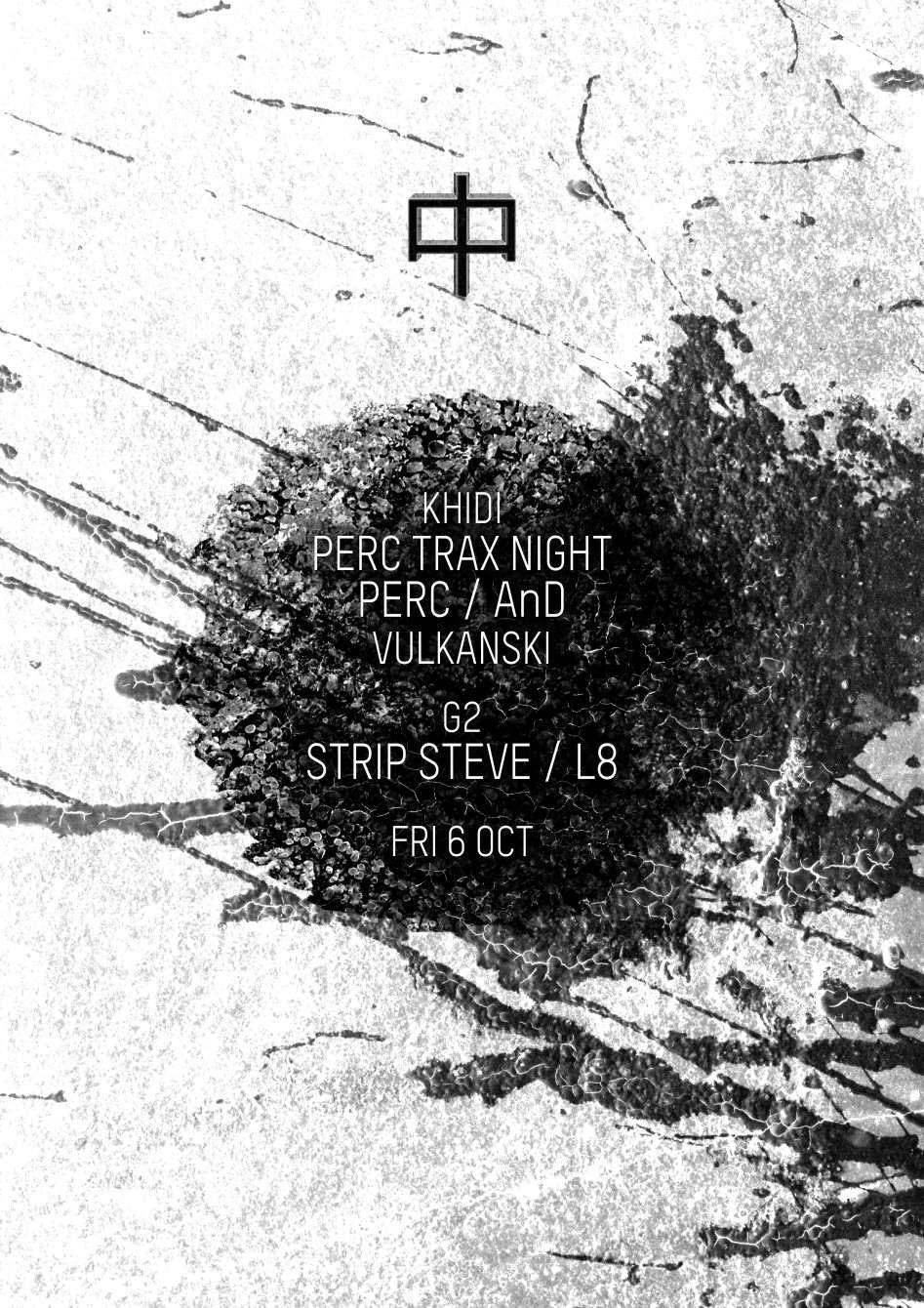 KHIDI 中 Perc Trax Night: Perc ❚ AnD ❚ Vulkanski ❚ Strip Steve ❚ L8 - Página trasera