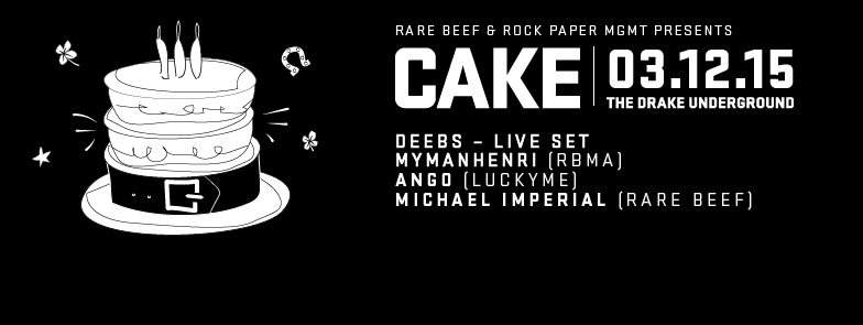 Rare Beef presents Cake with Deebs & Ango - Página frontal