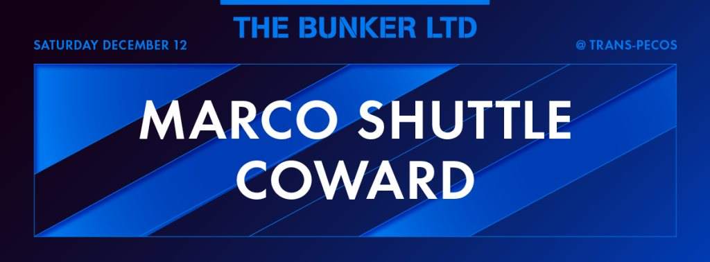 The Bunker LTD with Marco Shuttle and Coward - Página frontal