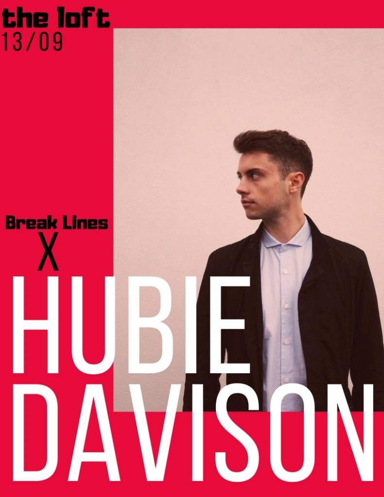 Break Lines X Hubie Davison - フライヤー表
