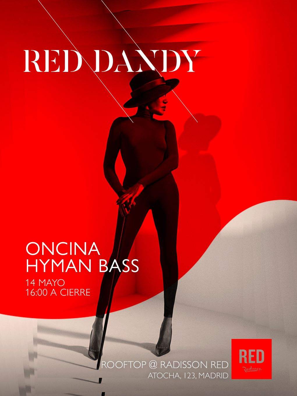 Red Dandy @ Radisson Red Rooftop: Oncina + Hyman Bass - フライヤー表