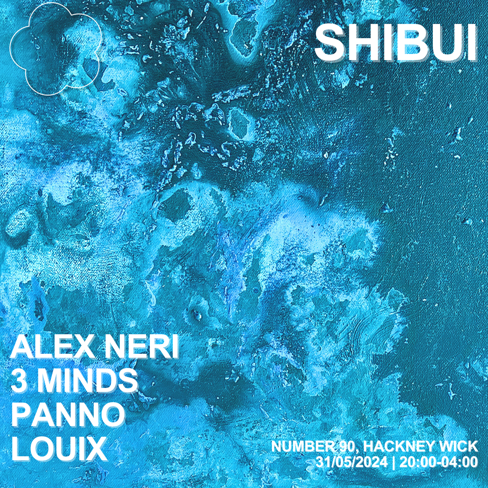 SHIBUI 2nd Birthday w/ Alex Neri & 3 Minds - フライヤー表