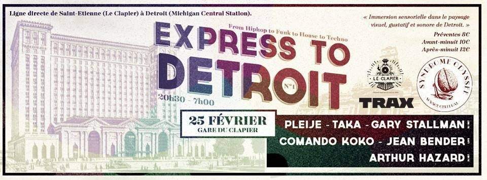 Express to Detroit - From Hiphop to Funk to House to Techno - フライヤー表