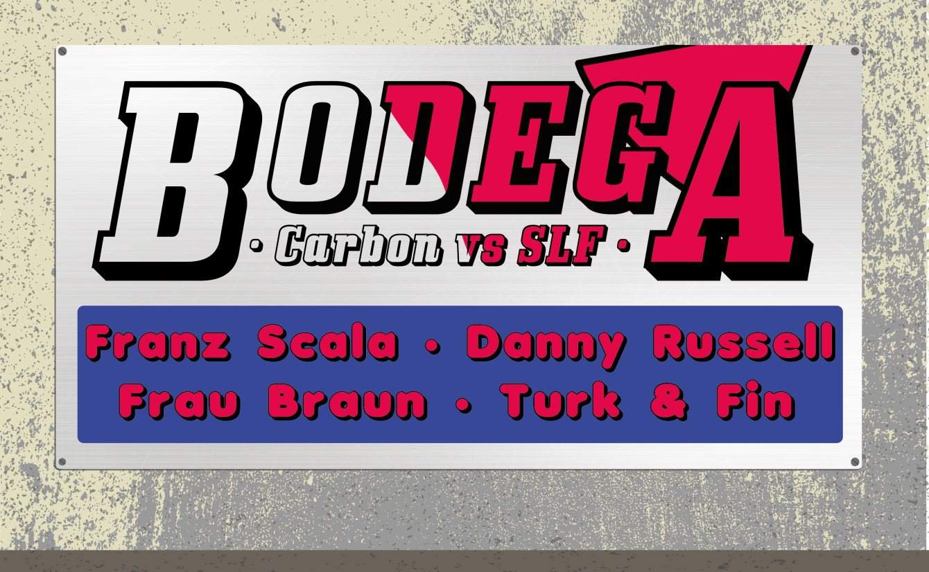 Bodega with Franz Scala, Danny Russell - フライヤー表
