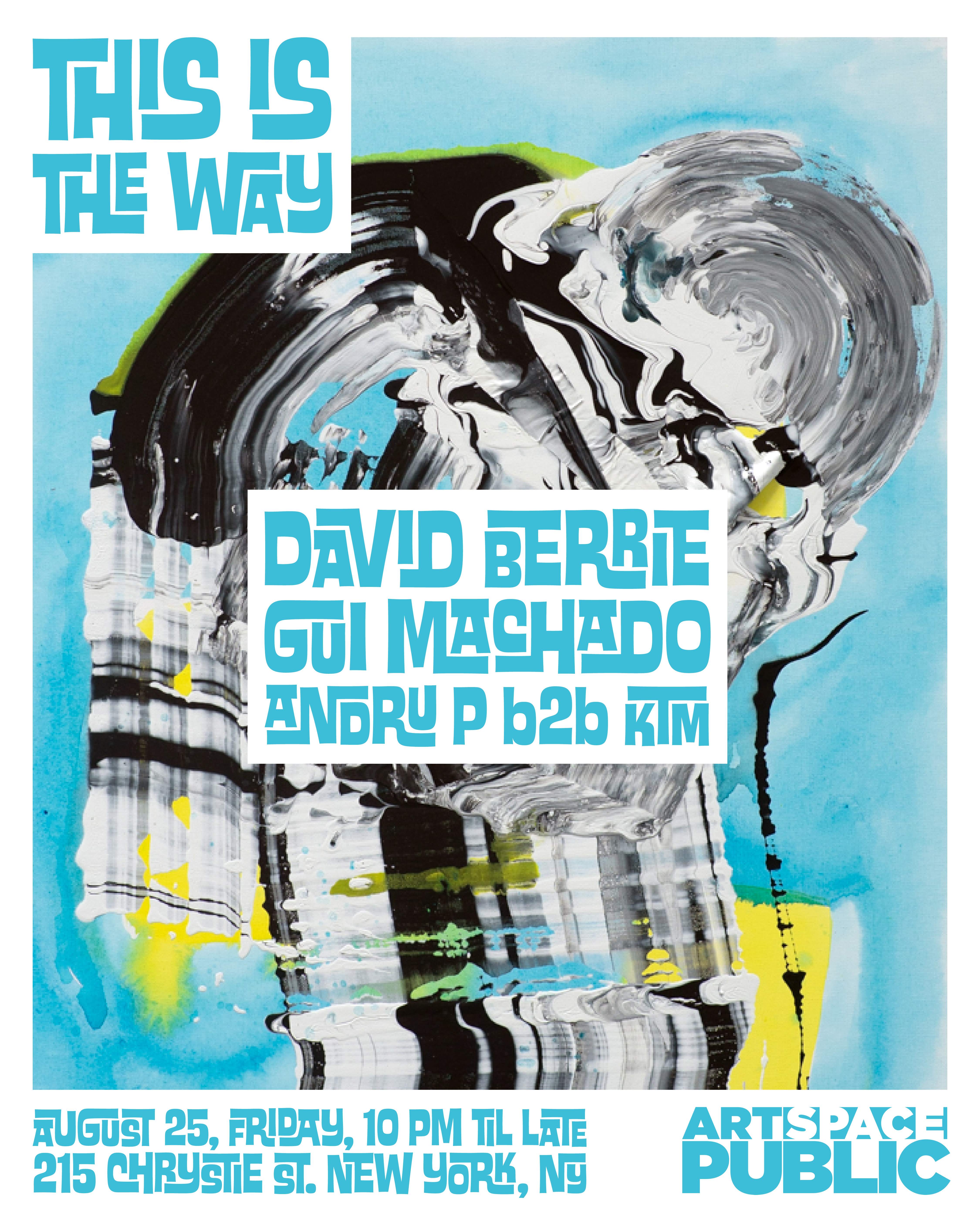 This Is The Way at ARTSPACE, New York