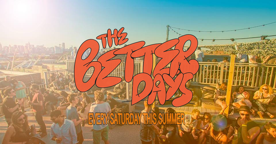 The Better Days: Summer Open-Air Day Parties in East London - フライヤー裏