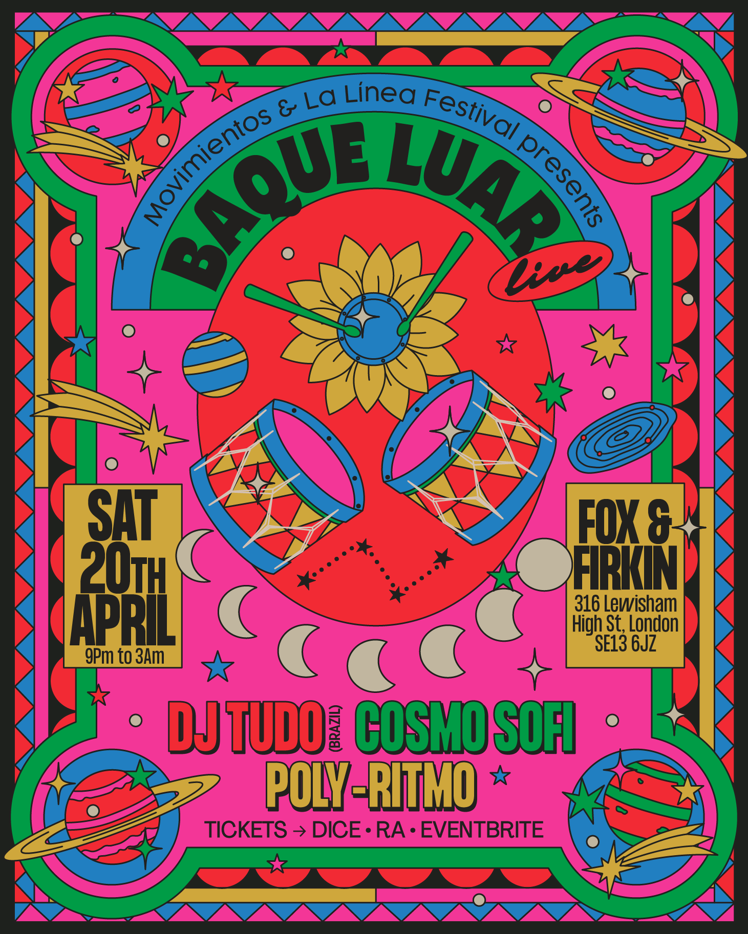 Baque Luar (live), DJ Tudo (Br), Poly-Ritmo, Cosmo Sofi at The Fox and ...
