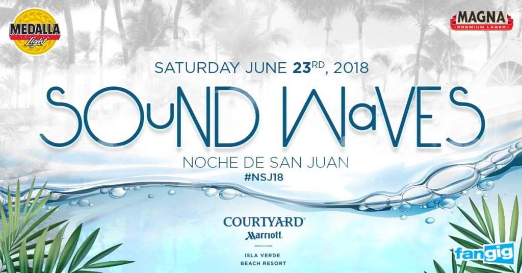 Sound Waves: Noche de San Juan - フライヤー表