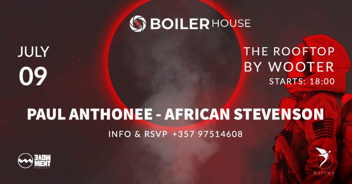 Boiler House invites Paul Anthonee & African Stevenson - Página frontal