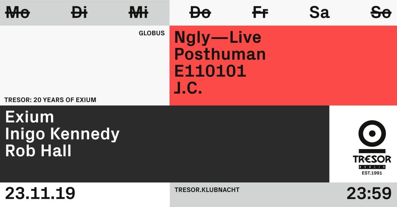 Tresor.Klubnacht with Exium, Inigo Kennedy, Ngly (Live) - フライヤー表
