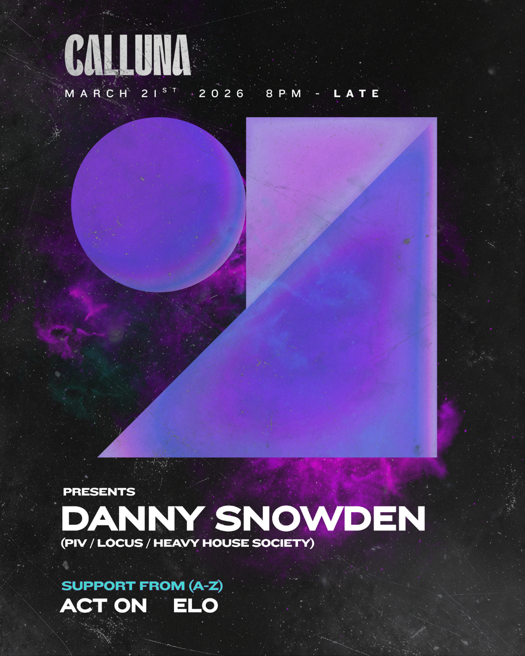 Calluna presents: Danny Snowden at Calluna, Nottingham