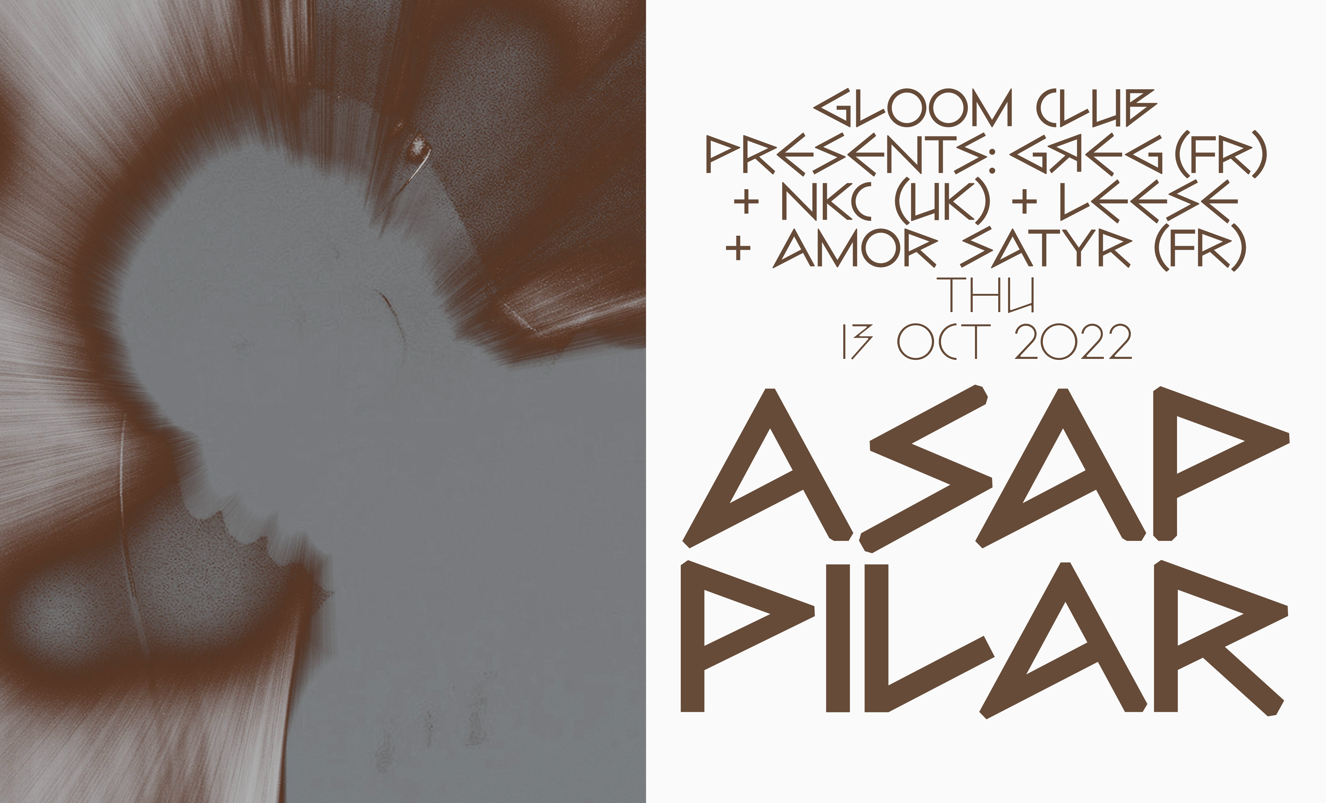 PILAR ASAP Opening Night / Gloom Club presents - Página frontal