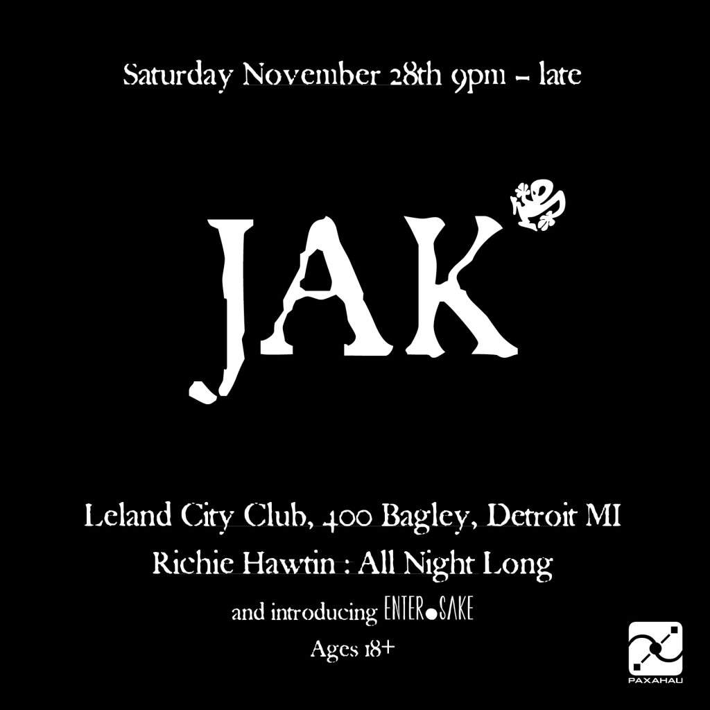 Paxahau presents: JAK w/ Richie Hawtin - Página frontal