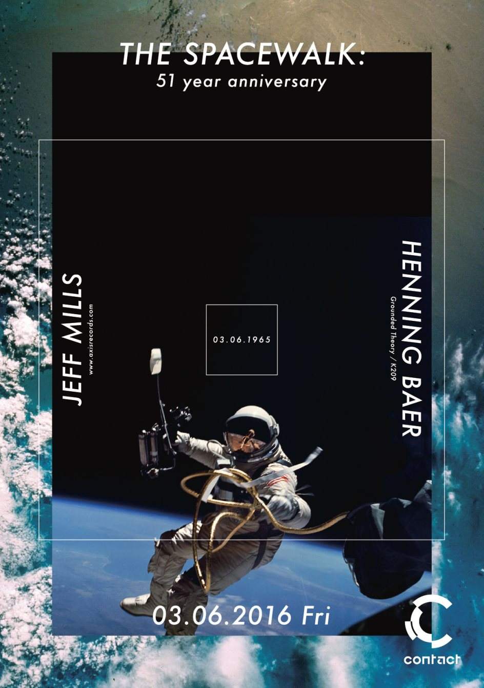 The Spacewalk: 51 Year Anniversary - フライヤー表