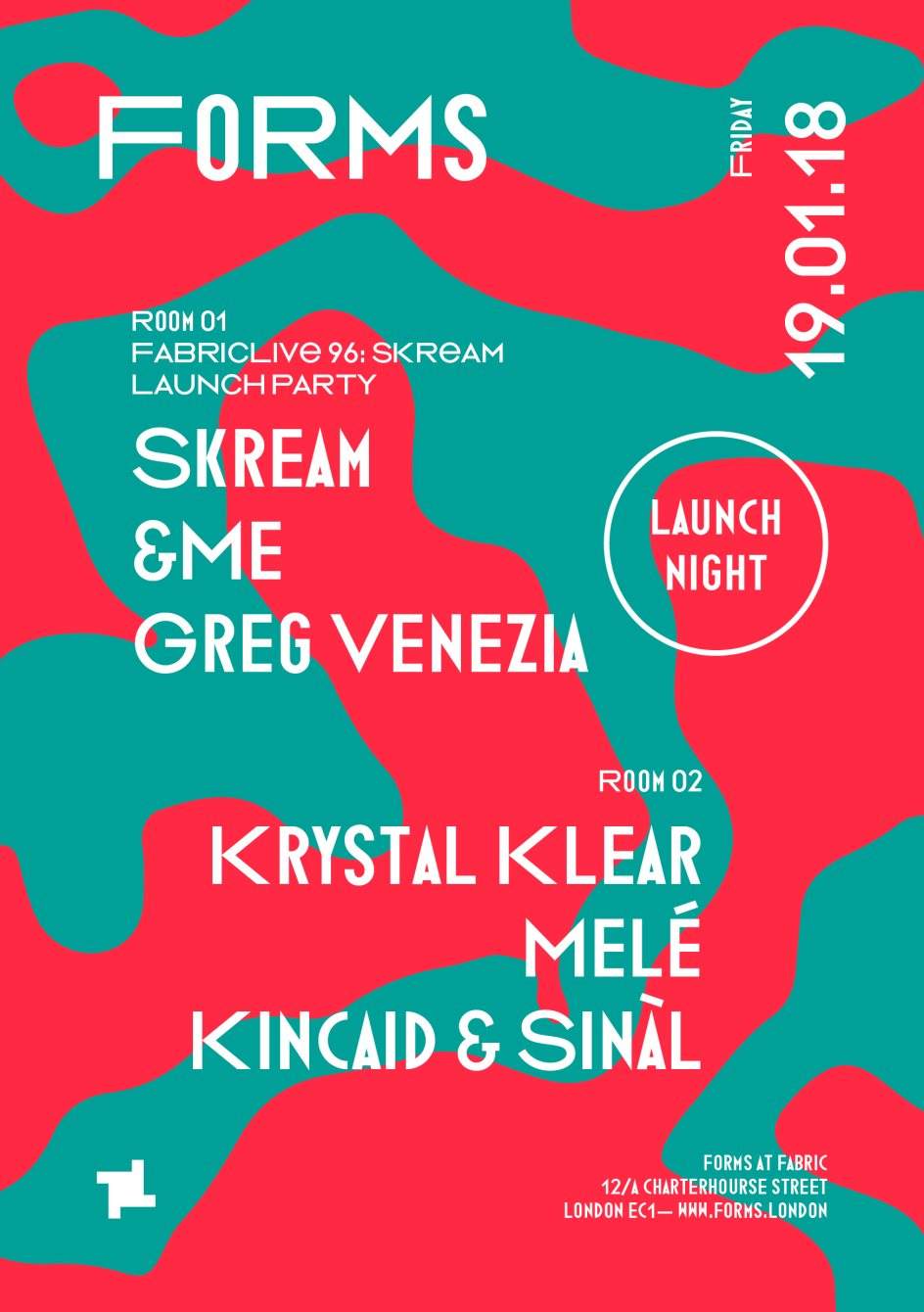Forms Launch Party with Skream, &ME, Krystal Klear & Melé - フライヤー裏