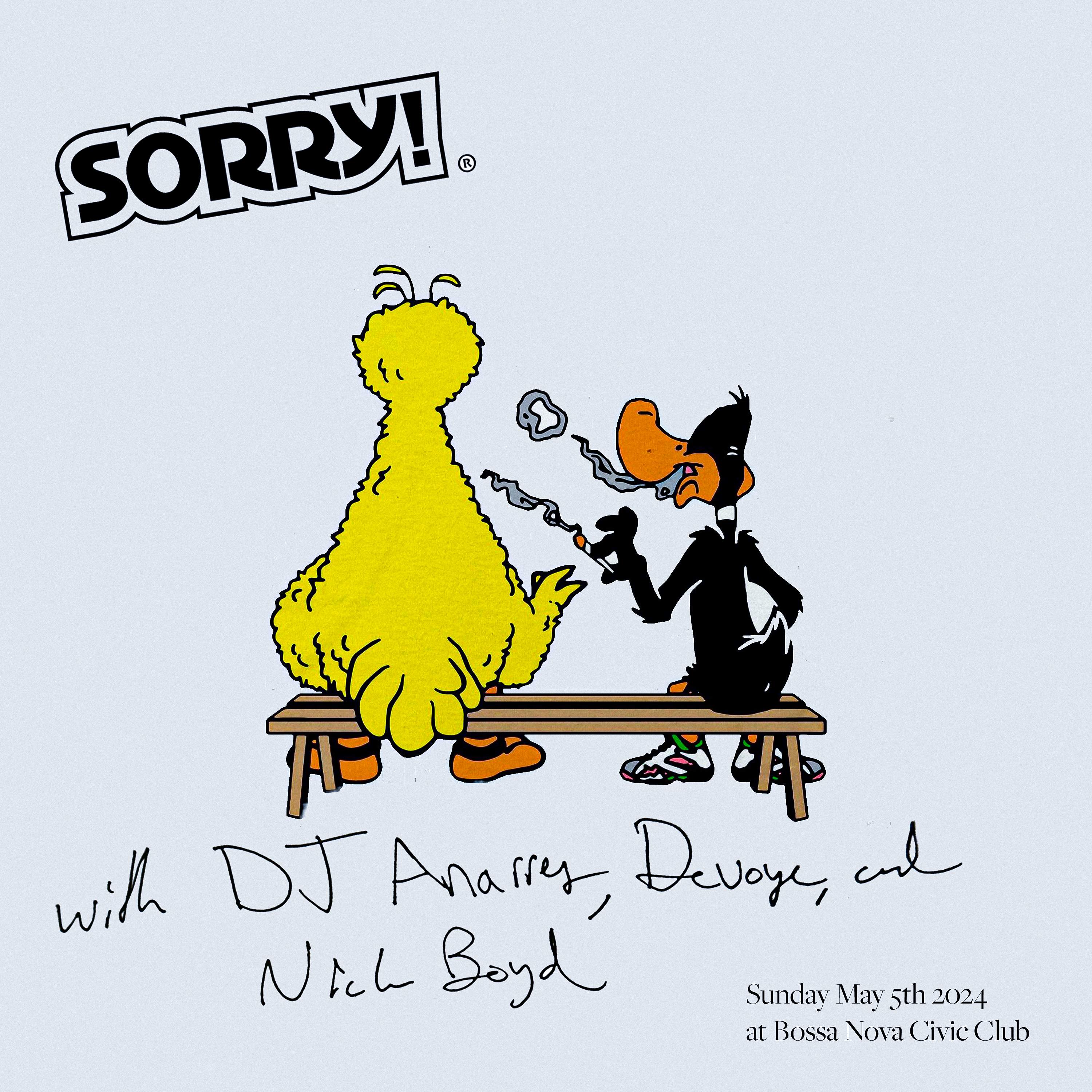 Sorry Records with DJ Anarres, Devoye, Nick Boyd - フライヤー表