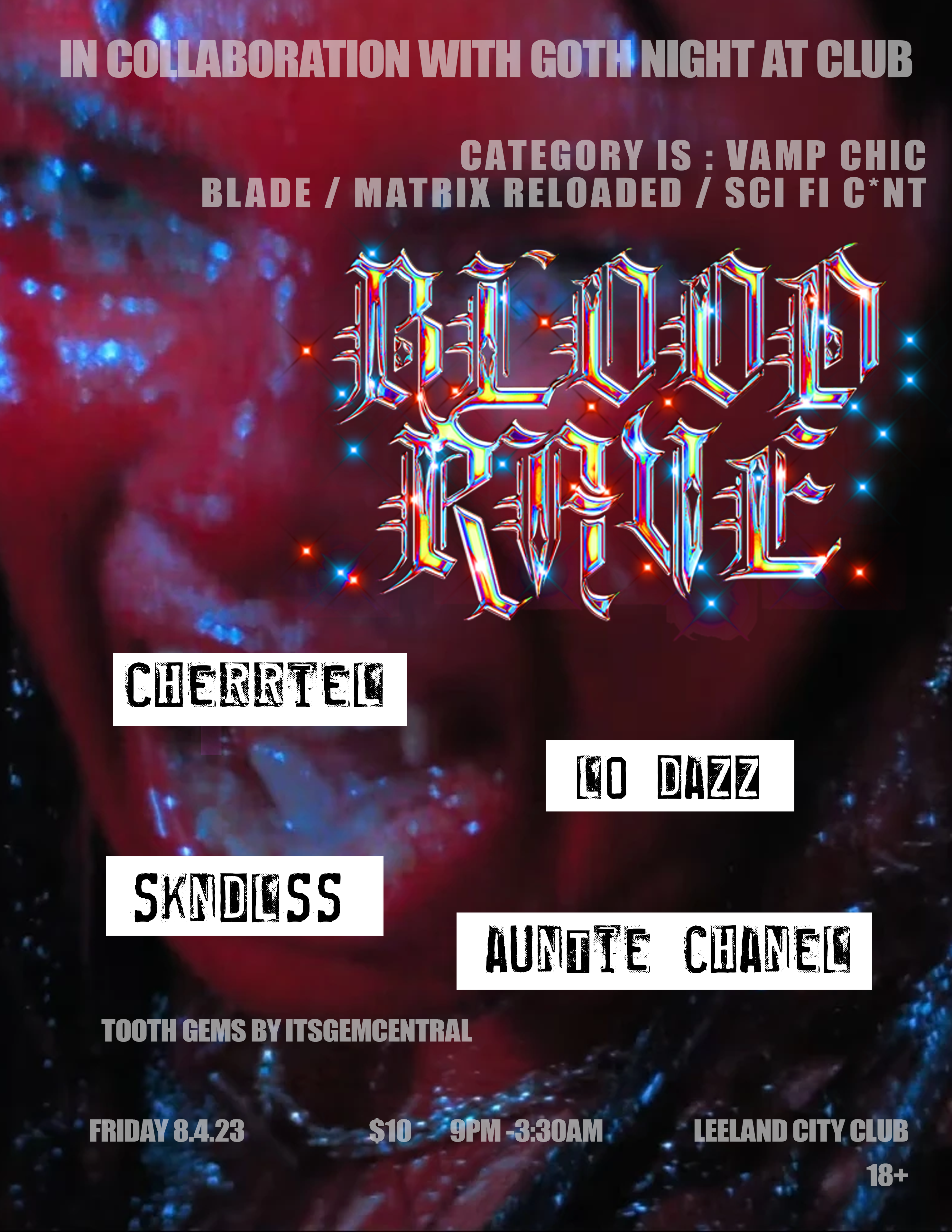 BLOOD RAVE at Leland City Club, Detroit