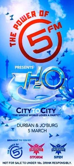 H2o City To City Powered By 5fm - フライヤー表